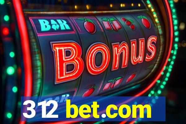 312 bet.com